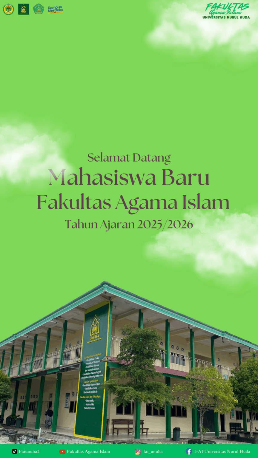 Selamat Datang Mahasiswa Baru Fakultas Agama Islam || Universitas Nurul ...