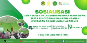 Sosialisasi Etika Dosen dalam Pembimbingan Mahasiswa serta Pencegahan dan Penanganan Kekerasan Dilingkungan Akademik || Fakultas Agama Islam Universitas Nurul Huda